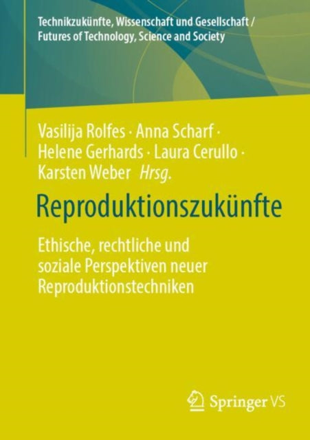 Technikzukünfte, Wissenschaft und Gesellschaft / Futures of Technology, Science and Society