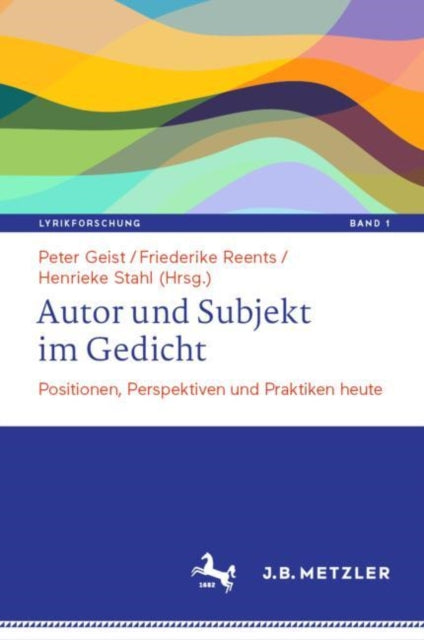 Lyrikforschung. Neue Arbeiten zur Theorie und Geschichte der Lyrik