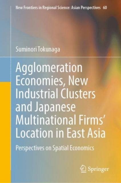 New Frontiers in Regional Science: Asian Perspectives