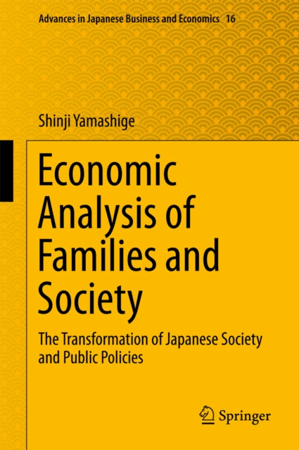 Economic Analysis of Families and Society