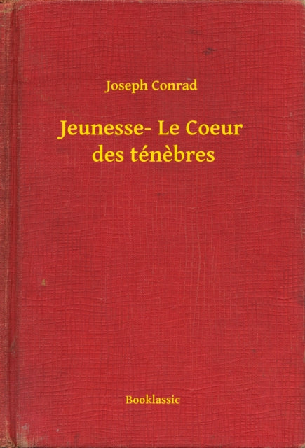 Jeunesse- Le Coeur des t�nebres