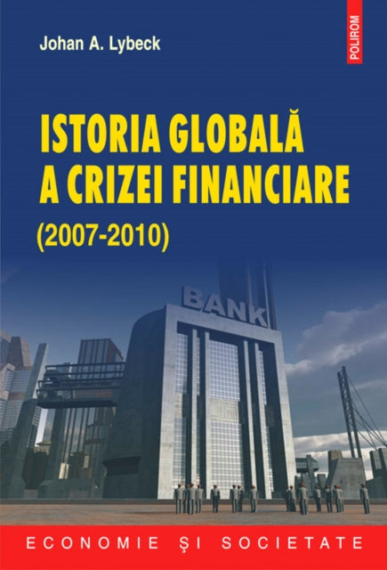 Istoria globală a crizei financiare 2007-2010