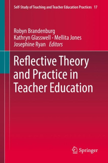Self-Study of Teaching and Teacher Education Practices