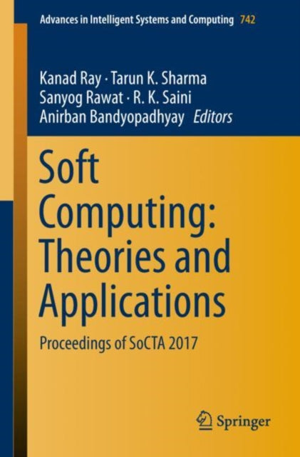 Soft Computing: Theories and Applications