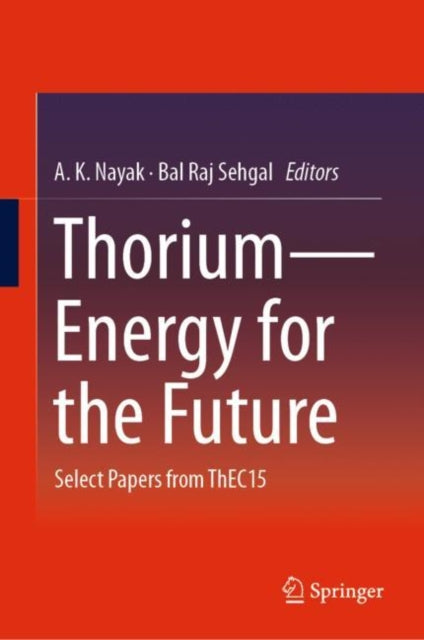 Thorium-Energy for the Future