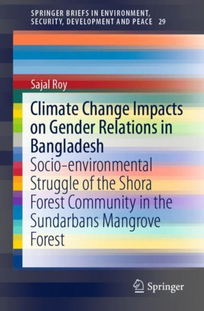 SpringerBriefs in Environment, Security, Development and Peace