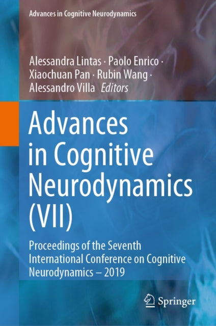 Advances in Cognitive Neurodynamics