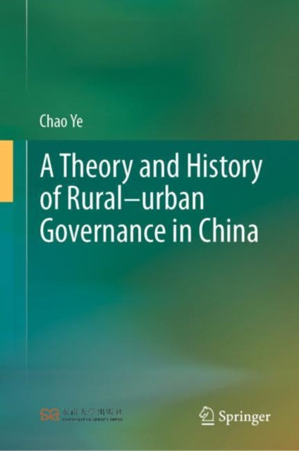 Theory and History of Rural-urban Governance in China