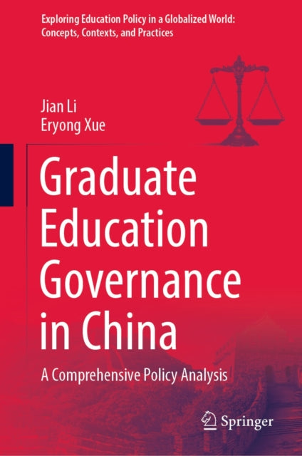 Exploring Education Policy in a Globalized World: Concepts, Contexts, and Practices