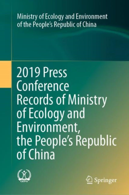 2019 Press Conference Records of Ministry of Ecology and Environment, the People's Republic of China