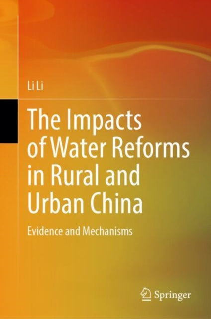 Impacts of Water Reforms in Rural and Urban China
