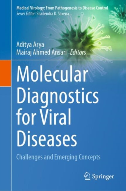Medical Virology: From Pathogenesis to Disease Control