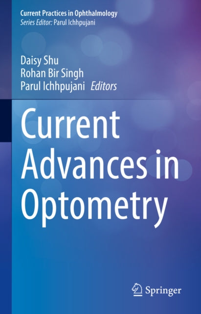 Current Practices in Ophthalmology