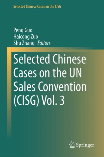 Selected Chinese Cases on the CISG