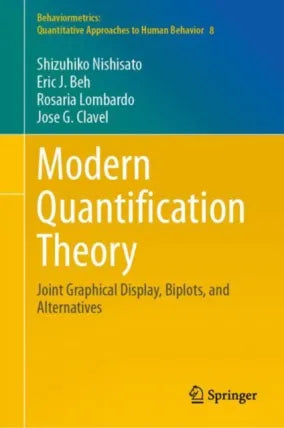 Behaviormetrics: Quantitative Approaches to Human Behavior
