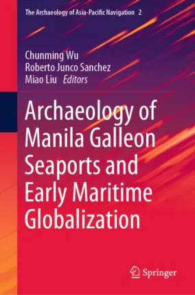 The Archaeology of Asia-Pacific Navigation