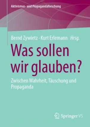 Aktivismus- und Propagandaforschung