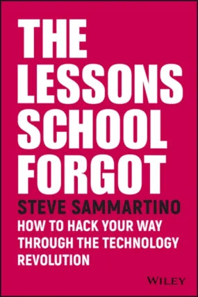 Lessons School Forgot