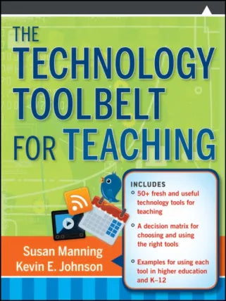 Technology Toolbelt for Teaching