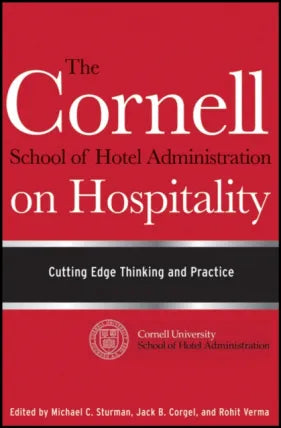 Cornell School of Hotel Administration on Hospitality