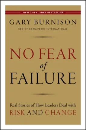 No Fear of Failure