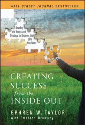 Creating Success from the Inside Out