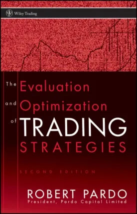 Evaluation and Optimization of Trading Strategies