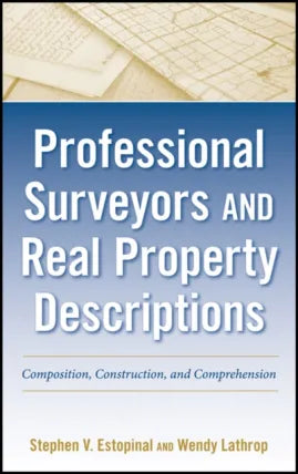 Professional Surveyors and Real Property Descriptions