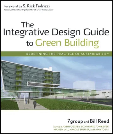 Integrative Design Guide to Green Building