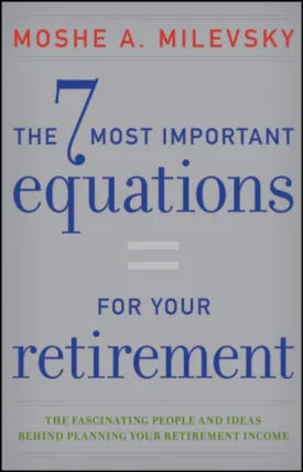 7 Most Important Equations for Your Retirement