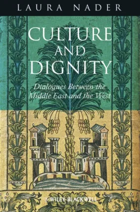 Culture and Dignity