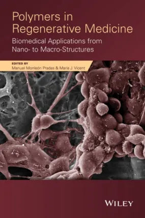 Polymers in Regenerative Medicine