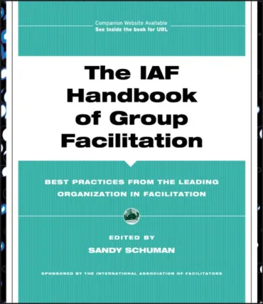 IAF Handbook of Group Facilitation