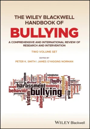 Wiley Blackwell Handbook of Bullying