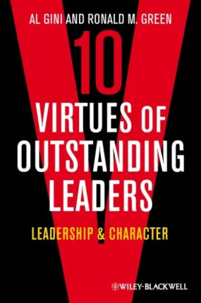 10 Virtues of Outstanding Leaders