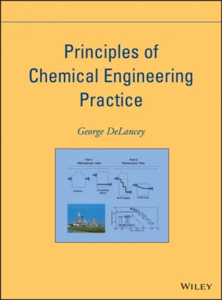 Principles of Chemical Engineering Practice