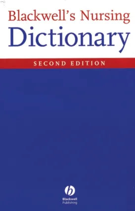 Blackwell's Nursing Dictionary