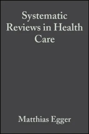Systematic Reviews in Health Care