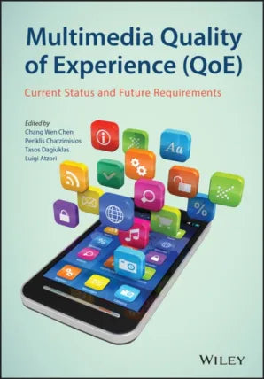 Multimedia Quality of Experience (QoE)