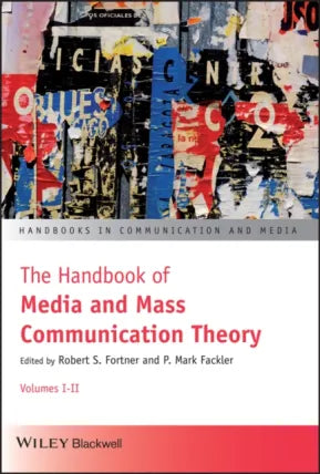 Handbook of Media and Mass Communication Theory