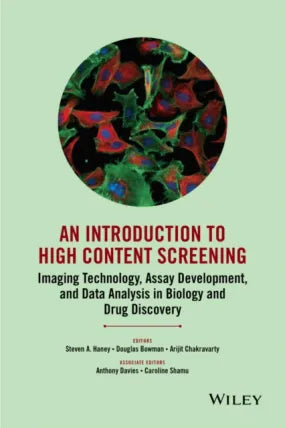 Introduction To High Content Screening