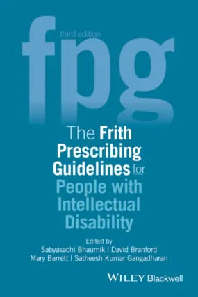 Frith Prescribing Guidelines for People with Intellectual Disability