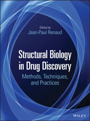 Structural Biology in Drug Discovery