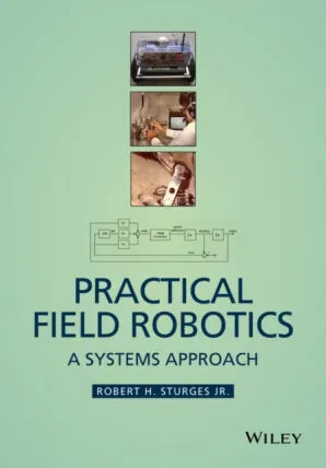 Practical Field Robotics