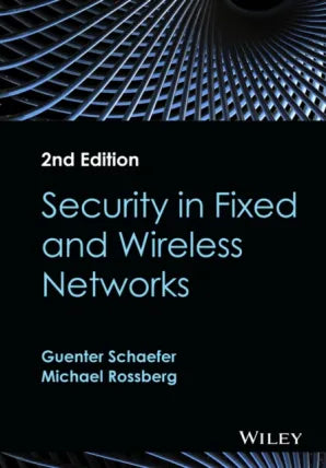 Security in Fixed and Wireless Networks