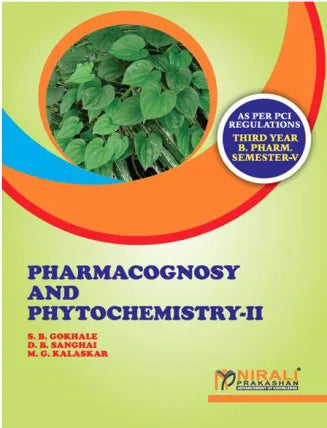 PHARMACOGNOSY AND PHYTOCHEMISTRY - II