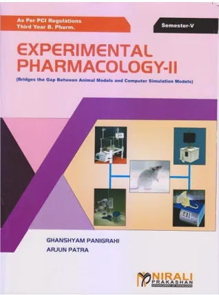 EXPERIMENTAL PHARMACOLOGY - II (Bridges the Gap Between Animal Models and Computer Simulation Models)