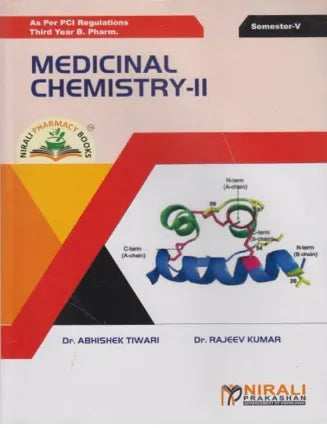 MEDICINAL CHEMISTRY - 2 by Dr. Abhishek Tiwari , Dr. Rajeev Kumar