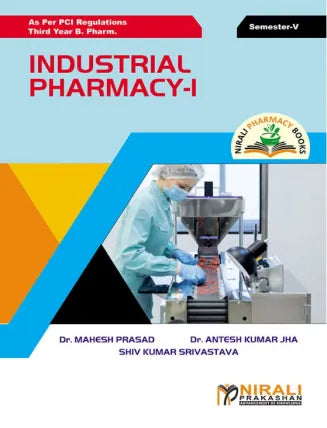 A PRACTICAL BOOK OF INDUSTRIAL PHARMACY - 1