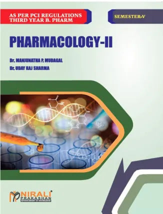PHARMACOLOGY - II by Dr. Manjunatha P. Mudagal, Dr. Uday Raj Sharma
